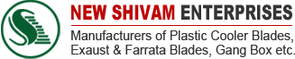 New Shivam Enterprises manufacturers of fan plastic blades, exhaust fan plastic blades, farrata fan pvc blades, cooler fan plastic blades in India